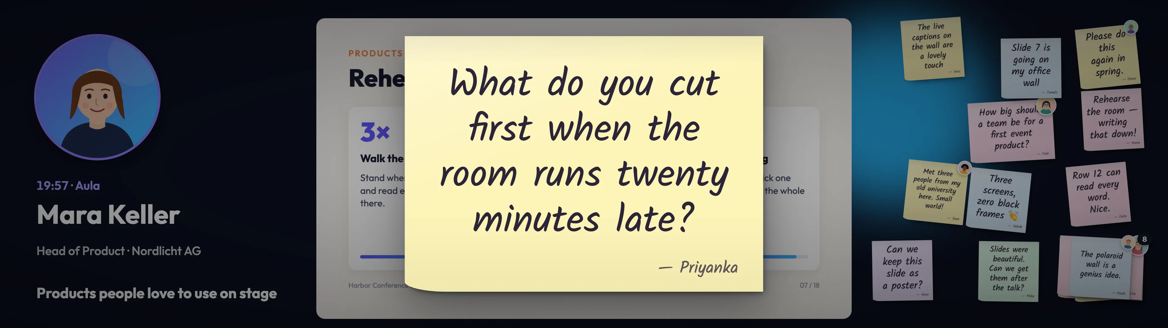Le grand écran de scène pendant les questions : l’intervenante et sa diapositive assombries derrière un post-it affiché en grand – « What do you cut first when the room runs twenty minutes late? » – avec le mur de notes à droite.