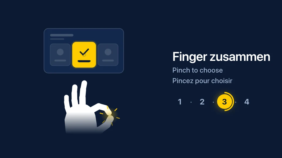 On dark navy, a solid white hand pinching thumb and index under a little screen whose middle tile turns yellow with a check, the caption Finger zusammen, Pinch to choose, Pincez pour choisir, and step 3 of 4 lit in yellow.